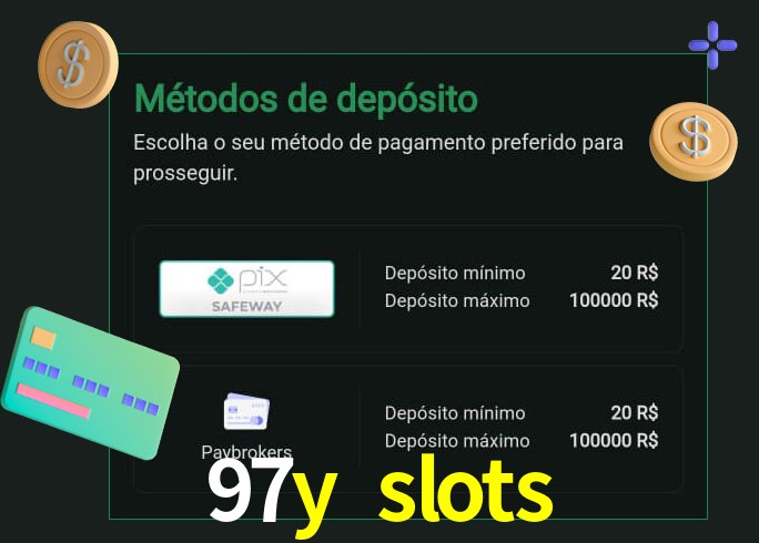 O cassino 97y slots oferece uma grande variedade de métodos de pagamento
